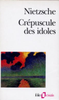 Crépuscule des idoles - couverture livre occasion