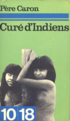 Curé d'Indiens - couverture livre occasion