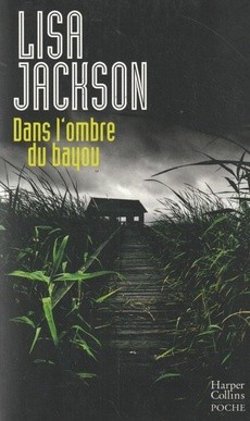 Dans l'ombre du Bayou - couverture livre occasion