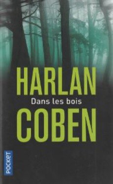 couverture de 'Dans les bois' - couverture livre occasion