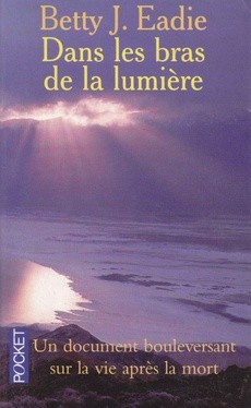 Dans les bras de la lumière - couverture livre occasion