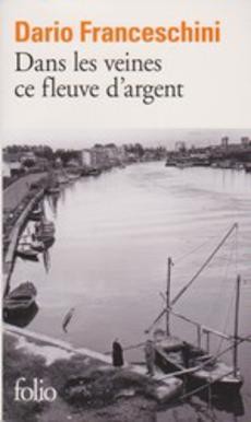 couverture de 'Dans les veines ce fleuve d'argent' - couverture livre occasion