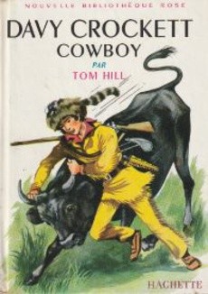 Davy Crockett cowboy - couverture livre occasion