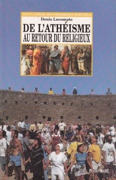 De l'athéisme au retour du religieux - couverture livre occasion