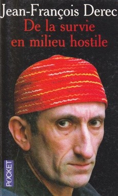 De la survie en milieu hostile - couverture livre occasion