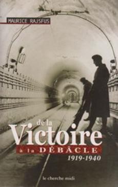 De la victoire à la débacle 1919-1940 - couverture livre occasion