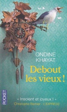 Debout les vieux ! - couverture livre occasion