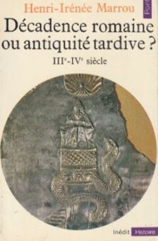 Décadence romaine ou antiquité tardive ? - couverture livre occasion