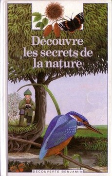 Découvre les secrets de la nature - couverture livre occasion