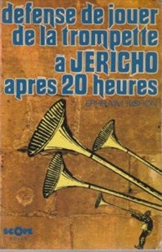 Défense de jouer de la trompette à Jéricho après 20 heures - couverture livre occasion