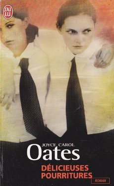 Délicieuses pourritures - couverture livre occasion