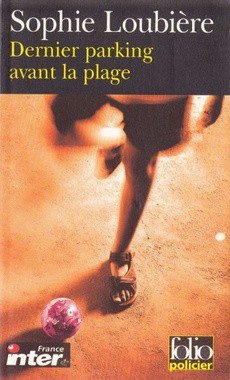 Dernier parking avant la plage - couverture livre occasion