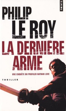 La dernière arme - couverture livre occasion