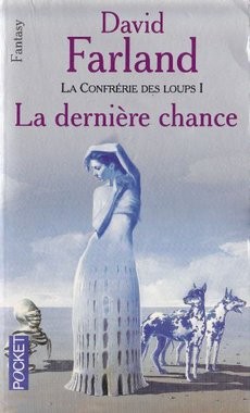La dernière chance - Le sceau de la désolation - couverture livre occasion