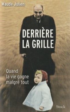 Derrière la grille - couverture livre occasion