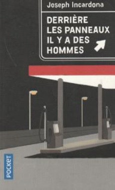 Derrière les panneaux il y a des hommes - couverture livre occasion