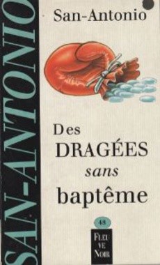 Des dragées sans baptême - couverture livre occasion