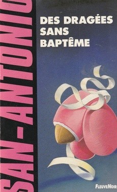 Des dragées sans baptême - couverture livre occasion