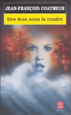Des feux sous la cendre - couverture livre occasion