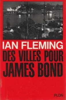 Des villes pour James Bond - couverture livre occasion