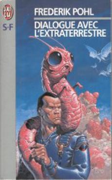 Dialogue avec l'extraterrestre - couverture livre occasion