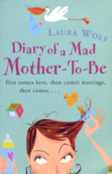 Diary of a Mad Mother-To-Be - couverture livre occasion