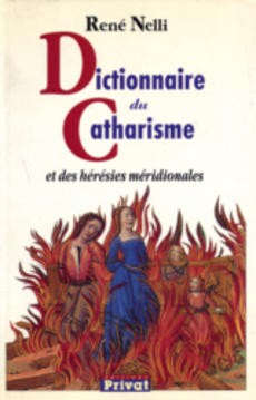 Dictionnaire du Catharisme et des hérésies méridionales - couverture livre occasion