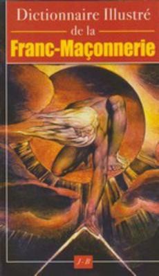 Dictionnaire illustré de la Franc-Maçonnerie - couverture livre occasion