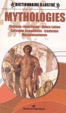 Dictionnaire Illustré des Mythologies - couverture livre occasion
