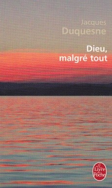 Dieu, malgré tout - couverture livre occasion