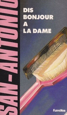 Dis bonjour à la dame - couverture livre occasion