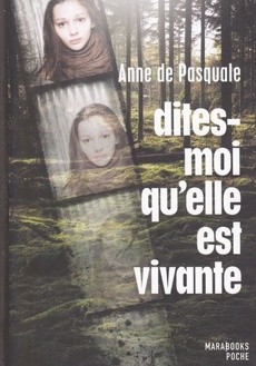 Dites-moi qu'elle est vivante - couverture livre occasion