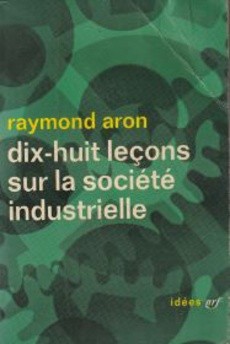 Dix-huit leçons sur la société industrielle - couverture livre occasion