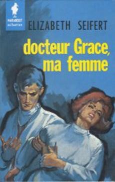 couverture de 'Docteur Grace, ma femme' - couverture livre occasion