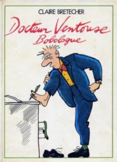 Docteur Ventouse bobologue - couverture livre occasion