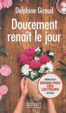 Doucement renaît le jour - couverture livre occasion