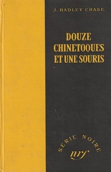 Douze chinetoques et une souris - couverture livre occasion