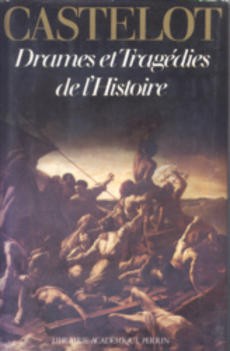 Drames et tragédies de l'Histoire - couverture livre occasion