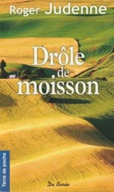 Drôle de moisson - couverture livre occasion