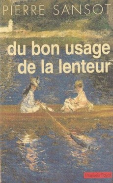 Du bon usage de la lenteur - couverture livre occasion