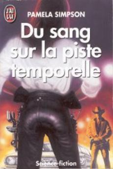 Du sang sur la piste temporelle - couverture livre occasion