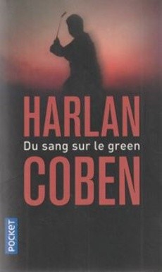 Du sang sur le green - couverture livre occasion