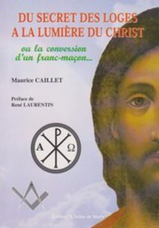Du secret des loges à la lumière du christ - couverture livre occasion