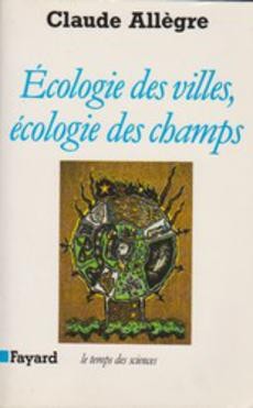 Ecologie des villes, écologie des champs - couverture livre occasion