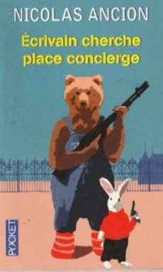 Ecrivain cherche place concierge - couverture livre occasion