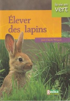 Elever des lapins - couverture livre occasion