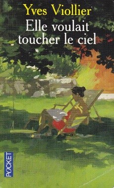 Elle voulait toucher le ciel - couverture livre occasion