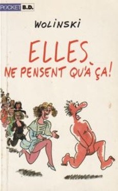 Elles ne pensent qu'à ça ! - couverture livre occasion