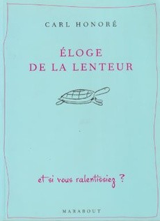 Eloge de la lenteur - couverture livre occasion