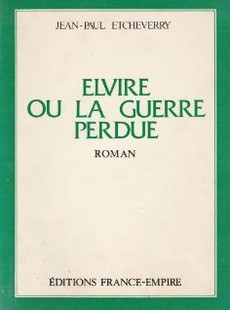 Elvire ou la guerre perdue - couverture livre occasion